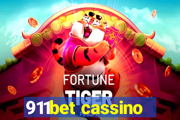 911bet cassino